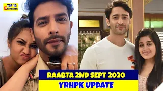 Tujhse hai raabta 2nd Sept 2020 Yeh Rishtey Hain Pyaar Ke Update