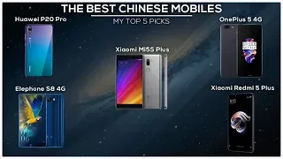 THE BEST CHINESE PHONES TO BUY IN 2018 ✅ THE TOP 5 PHONES TO SUIT EVERY BUDGET