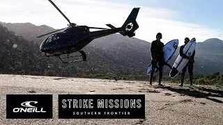 Strike Missions: Southern Frontier | Episode 2 | O'Neill