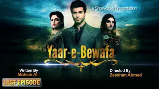 Yaar-e-Bewafa Last Episode | Sarah Khan | Imran Abbas | Areej Fatima | HAR PAL GEO