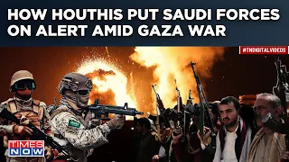 Iran-Backed Houthis Put Saudi Forces On High Alert Amid Israel-Hamas War. Here's How