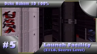 Duke Nukem 3D 100% Walkthrough: Launch Facility (E1L6, Secret Level) [All Secrets]