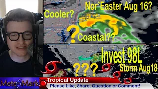 Invest 98L in the Gulf Will it Develop? Gulf Storm Aug 20th??, Nor'Easter Coastal Northeast Tue?