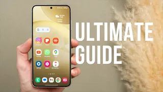 Galaxy S24 Ultimate Guide + Hidden Features and Top Tips!