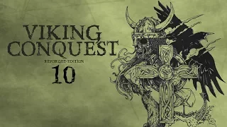 Viking Conquest | Reforged Edition | #10 - Morrigan's Beast