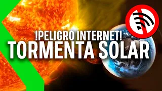 ❗🔥INTERNET EN PELIGRO🔥❗ACECHA la 💥TORMENTA SOLAR💥