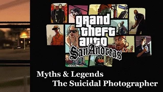 GTA San Andreas | The Suicidal Photographer | Myths & Legends