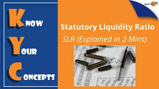 What is Statutory Liquidity Ratio | SLR Explained in 2 Minutes| KYC | By  Amit Parhi