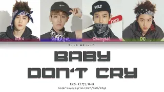 Baby Don't Cry (인어의 눈물 A Mermaids's Tears) - EXO-K (엑소케이) Color Coded Lyrics