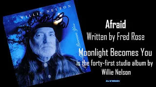 Willie Nelson  - Afraid (1994)