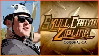 Skull Canyon Zipline Corona California