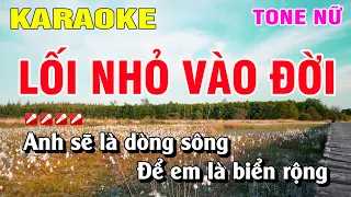 Karaoke Lối Nhỏ Vào Đời Tone Nữ Nhạc Sống | Nguyễn Linh