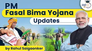 Why did states opt out of PM Fasal Bima yojana ? What changes are needed? UPSC