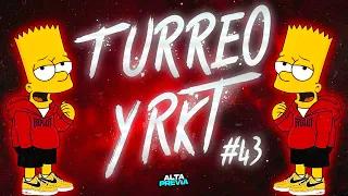 TURREO Y RKT #43 😈 FIESTERO RKT (LO MAS NUEVO 2023) | ALTA PREVIA