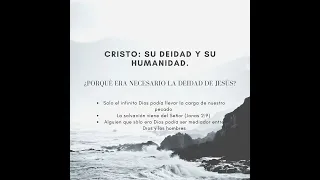 Cristo: su deidad y su humanidad