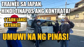 1 YEAR CONTRACT LANG SA JAPAN ,UMUWI NA NG PINAS/DI TINAPOS ANG 3 YEARS..SAYANG!