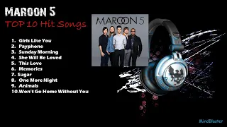 Maroon 5  - Top 10 Hits