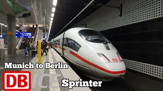 THE FASTEST ICE TRAIN IN GERMANY | MUNICH TO BERLIN BY ICE SPRINTER