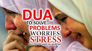 DUA TO REMOVE PROBLEMS FROM THE LIFE