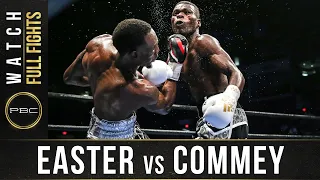 Easter vs Commey FULL FIGHT: September 9, 2016 - PBC on Spike