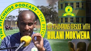 The Pitchside Podcast | African Football League Review With Coach Rulani Mokwena! 👆