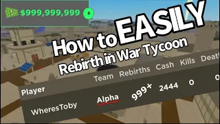 How to rebirth fast in War Tycoon