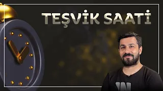 HER ŞEYİ SEVGİYLE YAPIN | Teşvik Saati 25 Mart 2024