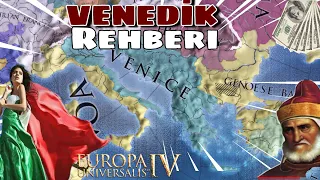 AKDENİZİN EN BÜYÜK TİCARET İMPARATORLUĞU - VENEDİK BAŞLANGIÇ REHBERİ - EU4 1.33