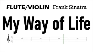 My Way of Life Flute Violin Sheet Music Backing Track Play Along Partitura