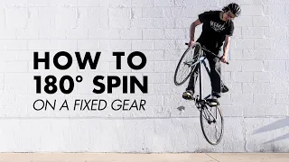 HOW TO 180 ON A FIXIE