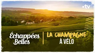 La Champagne à vélo - Échappées belles