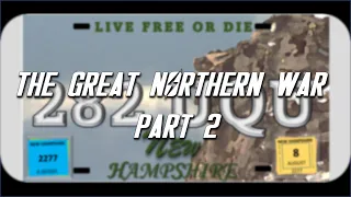 The great Northern War Part 2 | The Minutemen invasion of New Hampshire | Fallout 4