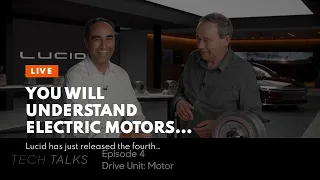 You Will Understand Electric Motors After Watching This Lucid Tech Talk