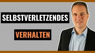 Selbstverletzendes Verhalten - Warum Menschen sich selbst verletzen und wie man es stoppen kann!