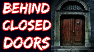 Horror Audiobook: Behind Closed Doors (Horror Audiobook Short Story)