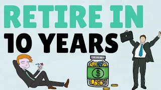 How To Retire In 10 Years Starting With Zero