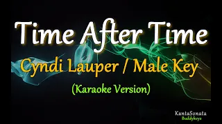 Time After Time (Cyndi Lauper) - MALE KEY (Karaoke Version)