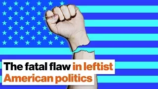 Jordan Peterson: The fatal flaw in leftist American politics | Big Think