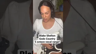 Blake Shelton | Gods Country| 5 octave vocal range #blakeshelton #godscountry #vocalist #vocalrange