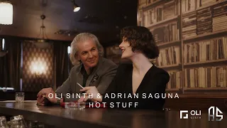 Oli Sinth & Adrian Saguna - Hot Stuff
