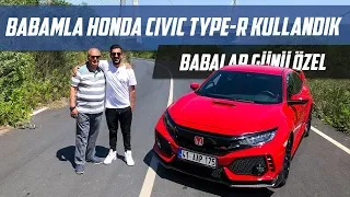 Father's Day Special | Driven Honda Civic Type-R with my father