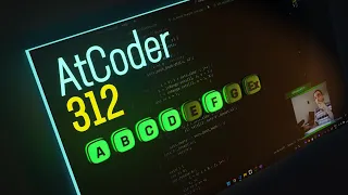 AtCoder Beginner Contest #312 - ABCDF with explanations of E and G.