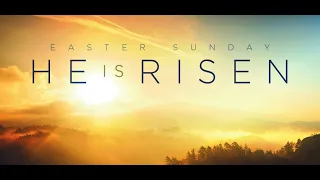 April 17, 2022, 10:30am - Easter Sunday