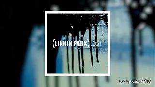 Linkin Park - Lost [2002 Mix]