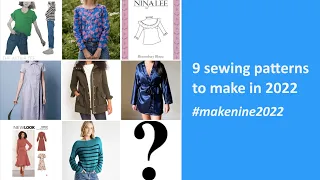9 sewing patterns to make in 2022 #makenine2022