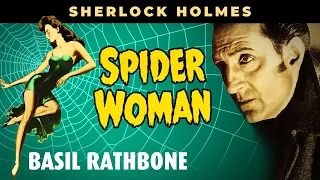 Sherlock Holmes Movies THE SPIDER WOMAN (1943) Basil Rathbone Mystery Series With Nigel Bruce