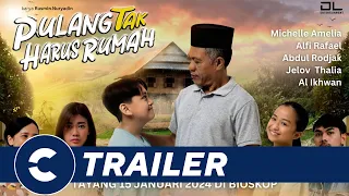 Official Trailer PULANG TAK HARUS RUMAH 🏠 - Cinépolis Indonesia