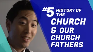 Discipleship (Beginners) - CLASS #5 History of the church and our church fathers