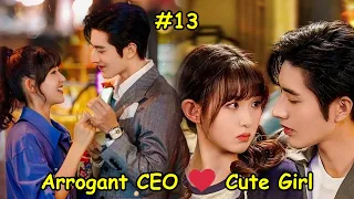 Part#13 | Hot CEO Forced Cute Girl To Be His Contract Girlfriend 💞| You From The Future ChineseDrama