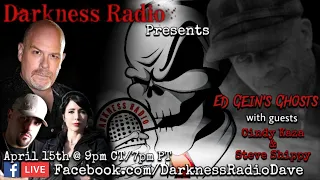 Darkness Radio presents PSYCHO: Ed Gein's Ghosts with guests Steve Shippy & Cindy Kaza